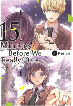 15 Minutes Before We Really Date Manga Volume 4