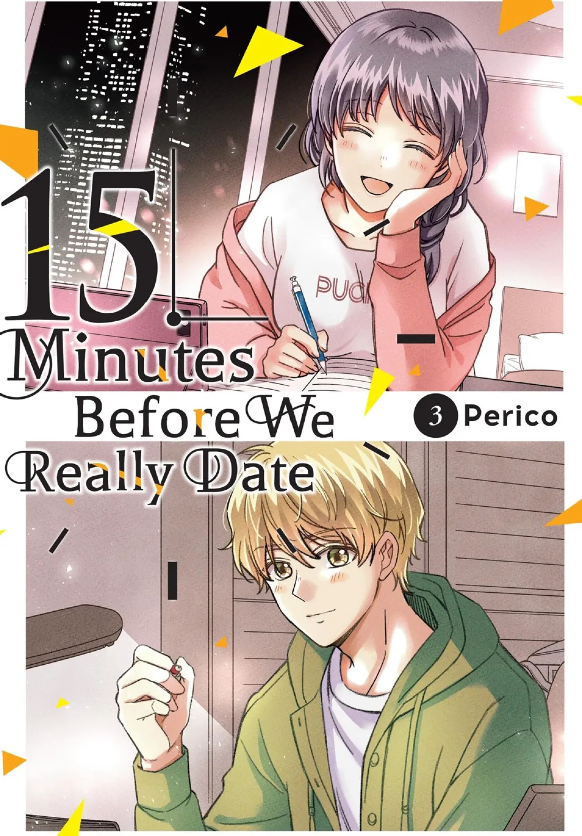 15 Minutes Before We Really Date Manga Volume 3