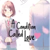 A Condition Called Love Manga Volume 10
