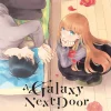 A Galaxy Next Door Manga Volume 2