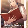 A Gentle Noble's Vacation Recommendation Manga Volume 10