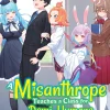 A Misanthrope Teaches a Class for Demi-Humans Novel Volume 1