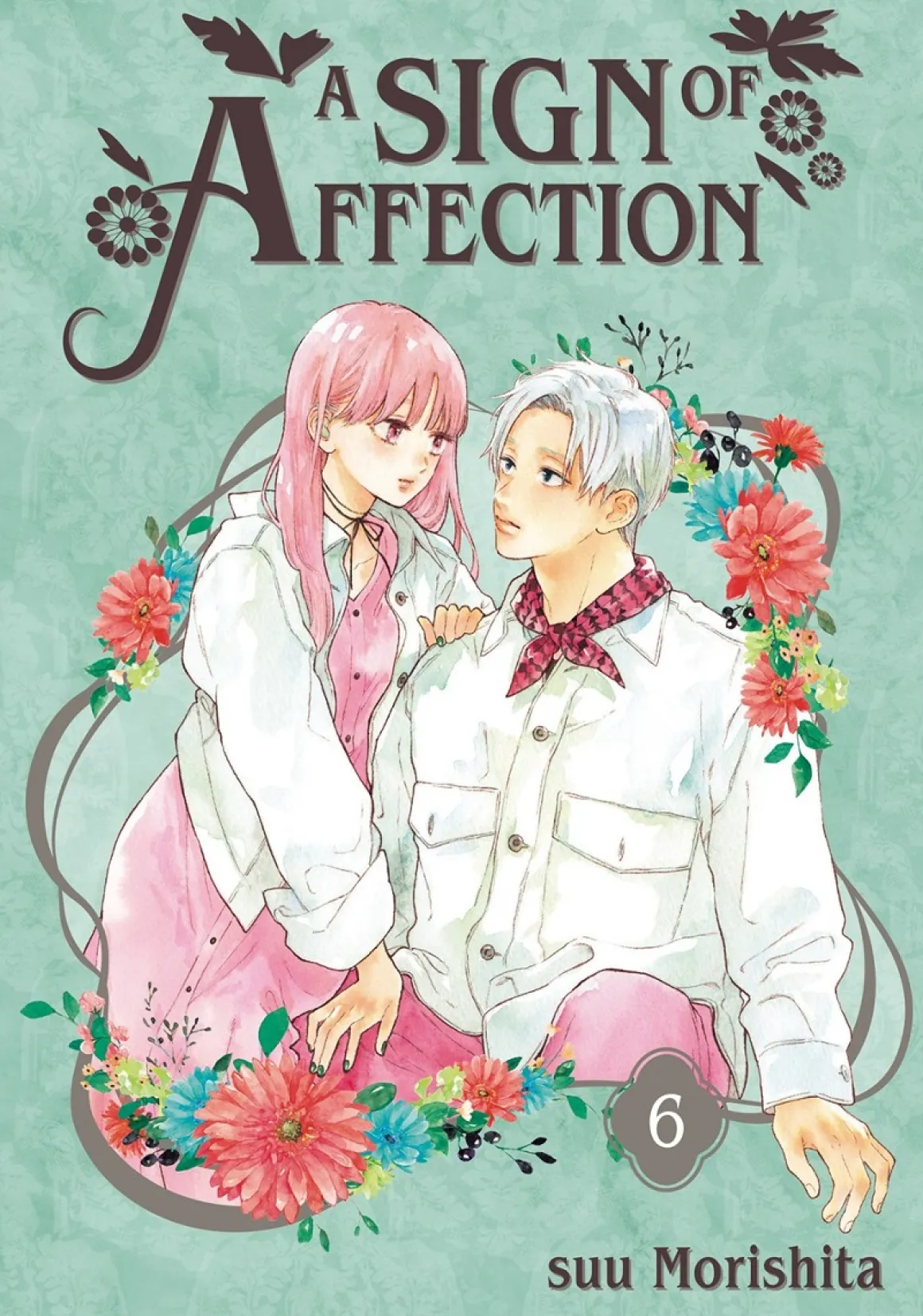 A Sign of Affection Manga Volume 6
