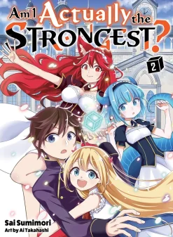 Am I Actually the Strongest? Novel Volume 2