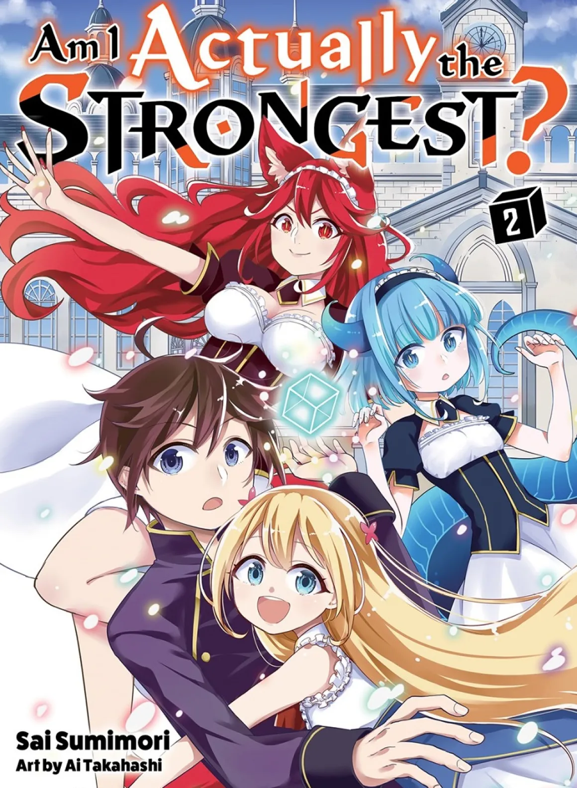 Am I Actually the Strongest? Novel Volume 2