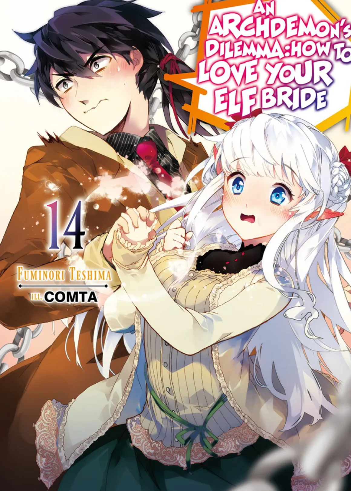 An Archdemon's Dilemma: How to Love Your Elf Bride Novel Volume 14