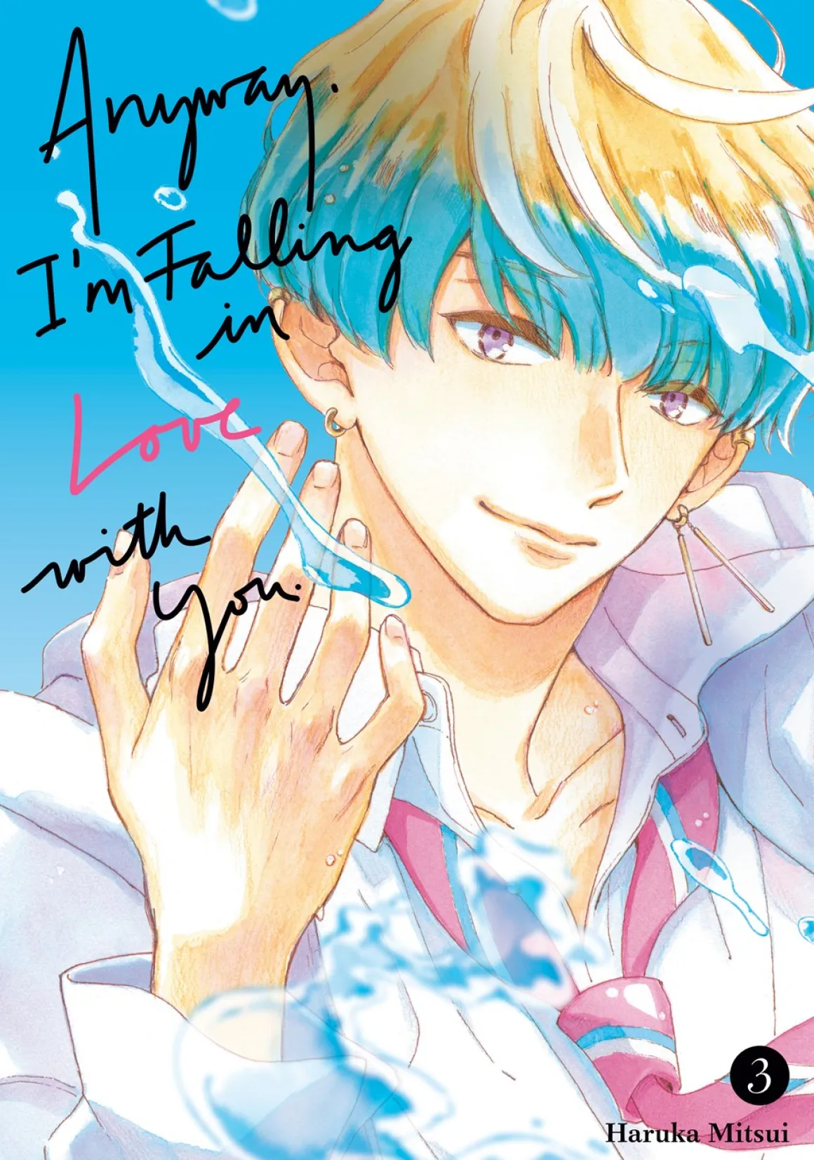 Anyway, I'm Falling In Love With You. Manga Volume 3