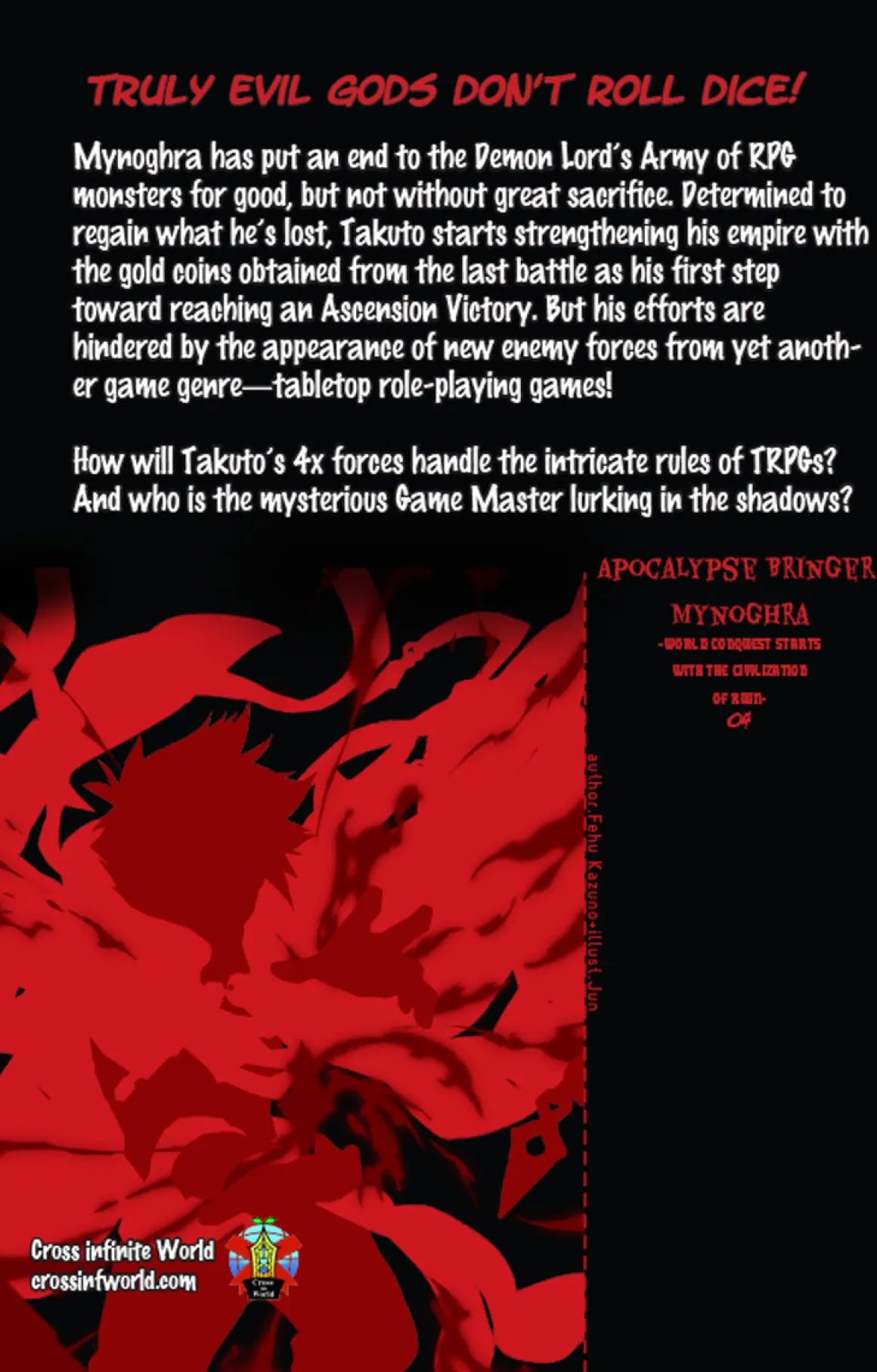 Apocalypse Bringer Mynoghra: World Conquest Starts with the Civilization of Ruin Novel Volume 4