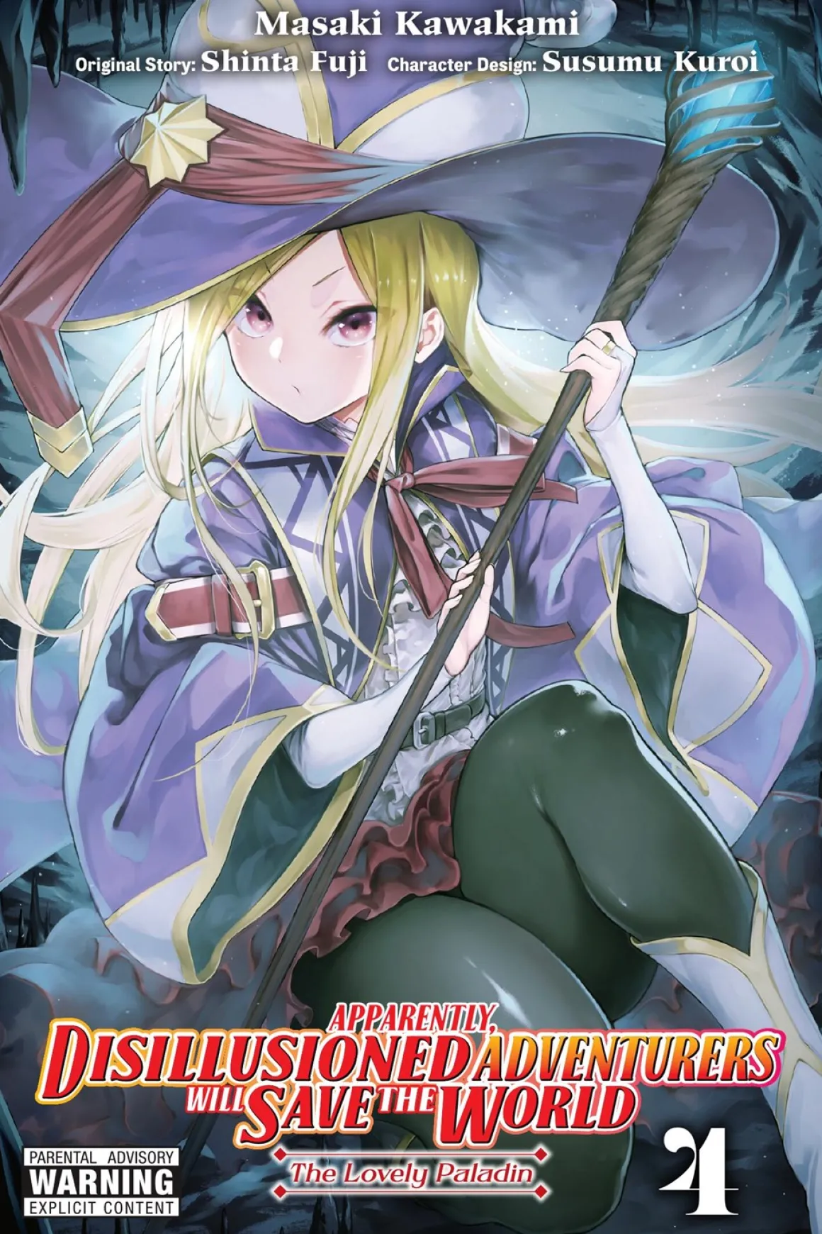 Apparently, Disillusioned Adventurers Will Save the World Manga Volume 4