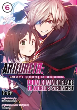 Arifureta: From Commonplace to World's Strongest Manga Volume 6