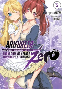 Arifureta: From Commonplace to World's Strongest Zero Novel Volume 5