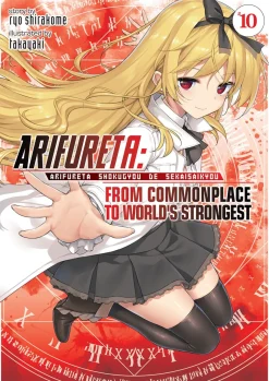 Arifureta: From Commonplace to World's Strongest Novel Volume 10