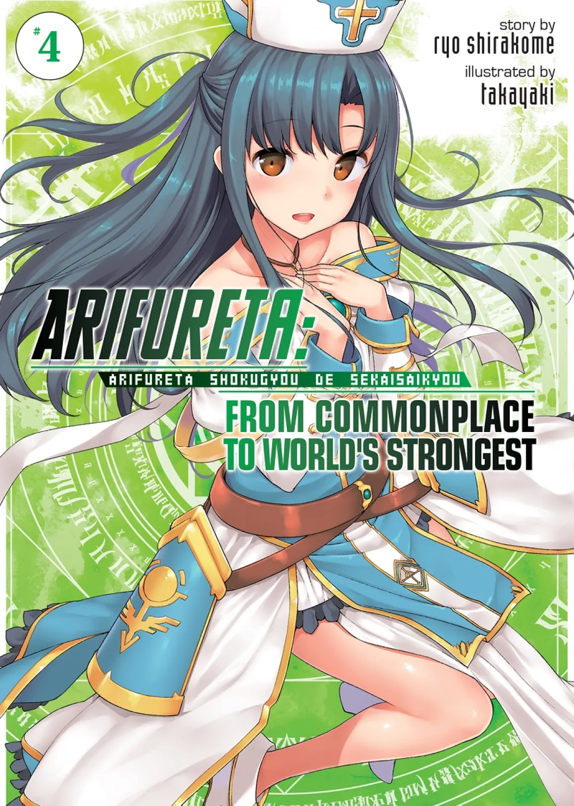 Arifureta: From Commonplace to World's Strongest Novel Volume 4