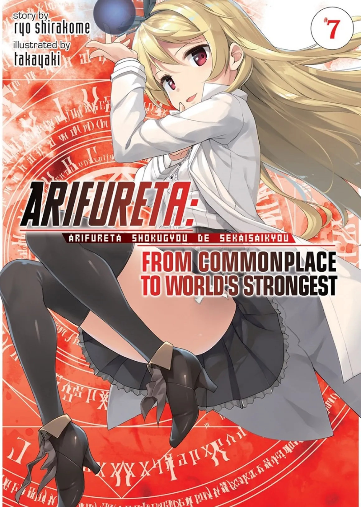 Arifureta: From Commonplace to World's Strongest Novel Volume 7