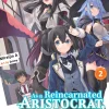 As a Reincarnated Aristocrat, I'll Use My Appraisal Skill to Rise in the World Novel Volume 2