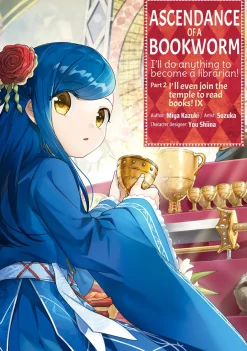 Ascendance of a Bookworm Part 2 Manga Volume 9