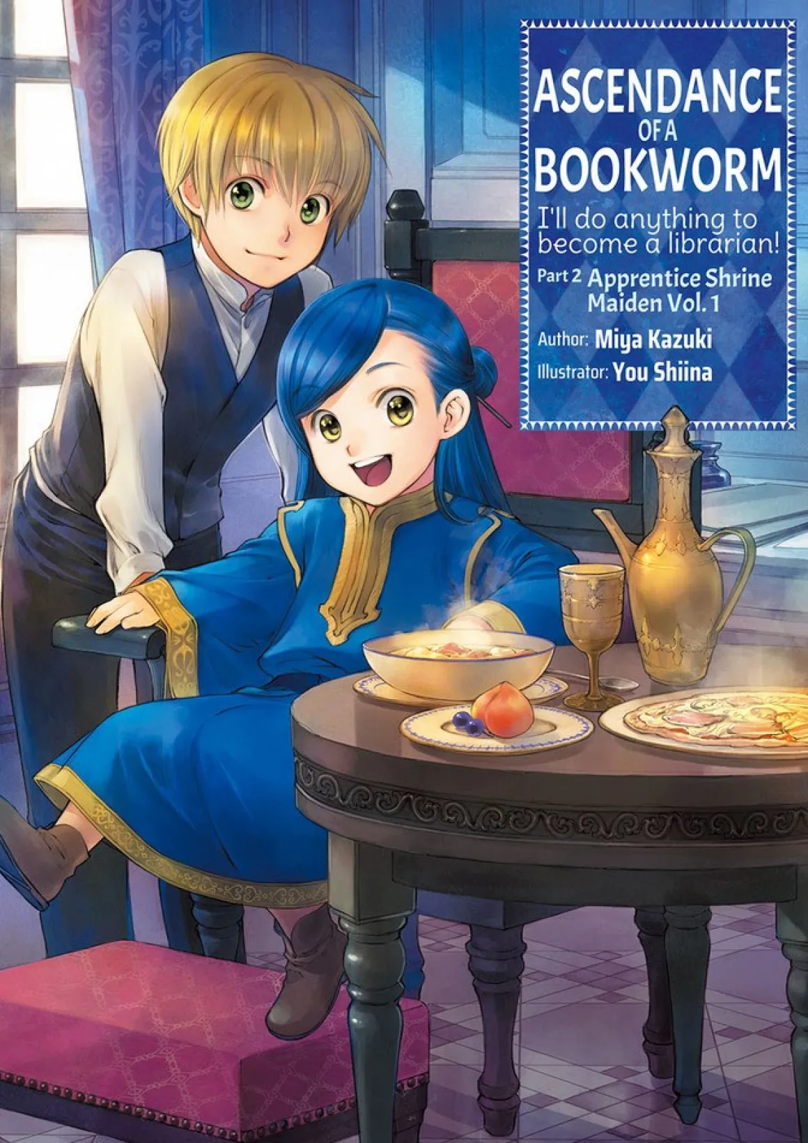 Ascendance of a Bookworm Part 2 Novel Volume 1