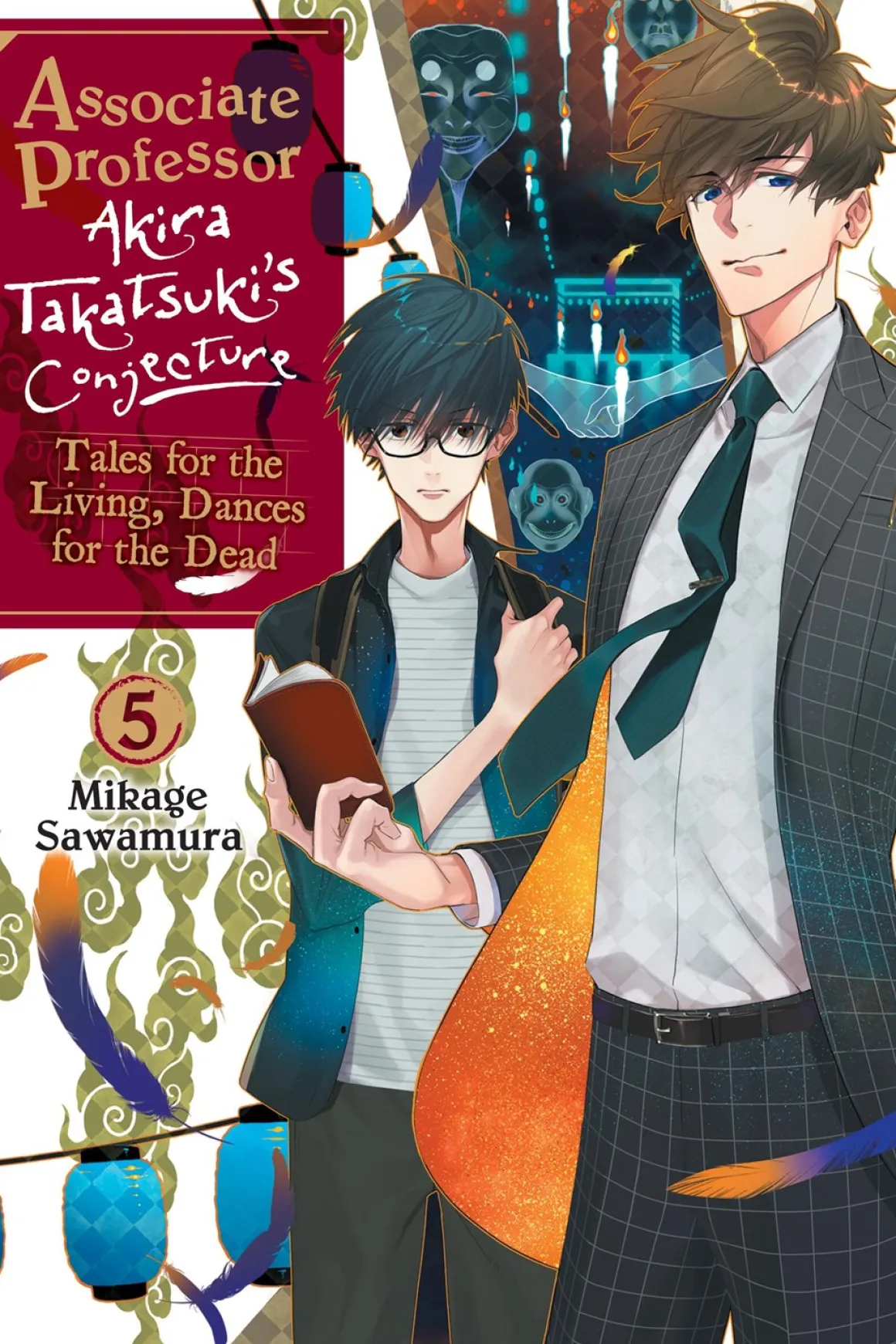 Associate Professor Akira Takatsuki's Conjecture Novel Volume 5