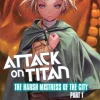 Attack on Titan: The Harsh Mistress of the City Novel Volume 1