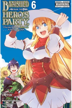 Banished From the Hero's Party, I Decided to Live a Quiet Life in the Countryside Manga Volume 6
