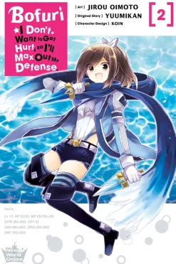 BOFURI: I Don't Want to Get Hurt, so I'll Max Out My Defense. Manga Volume 2