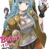 BOFURI: I Don't Want to Get Hurt, so I'll Max Out My Defense. Novel Volume 6
