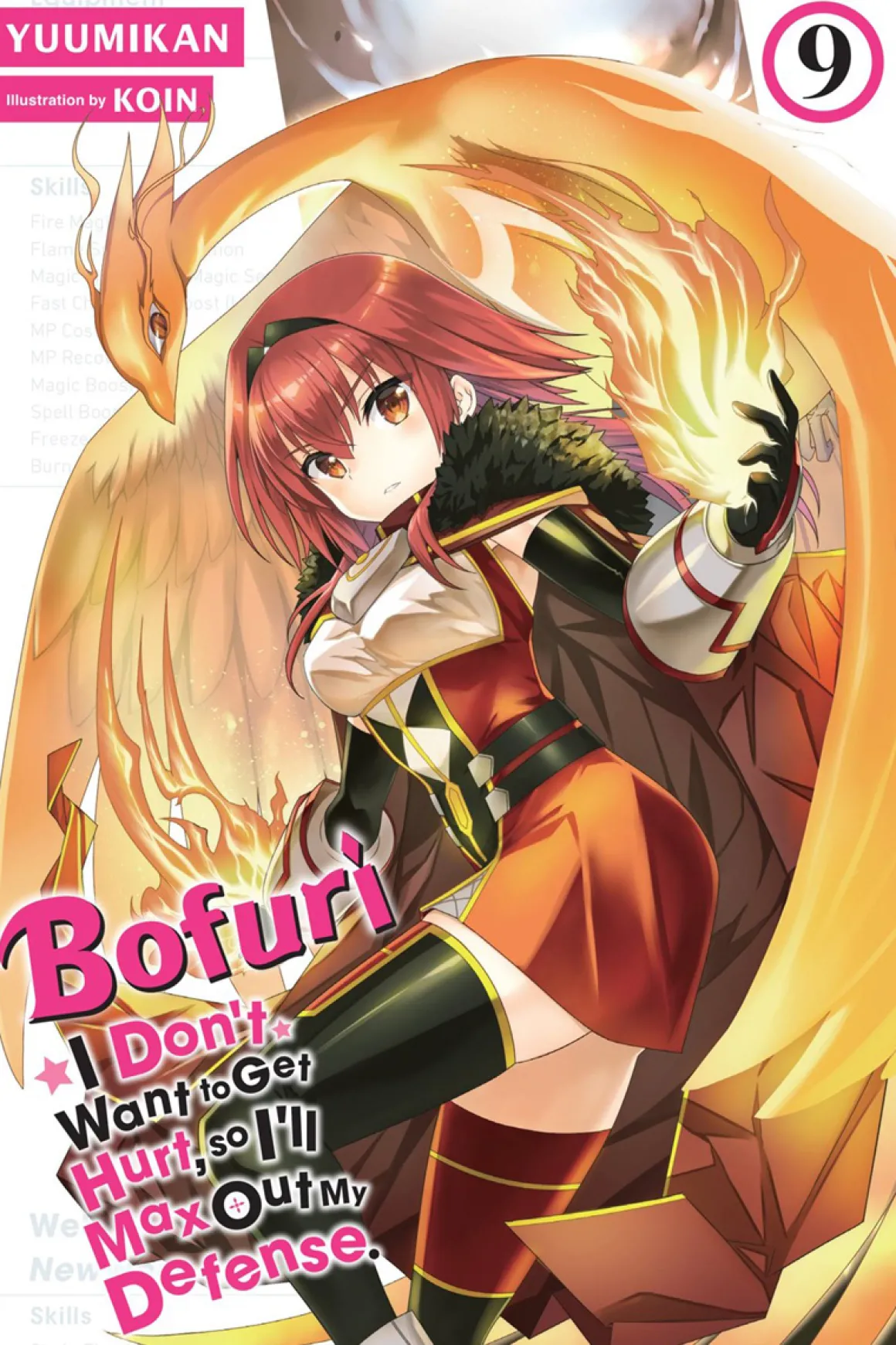 BOFURI: I Don't Want to Get Hurt, so I'll Max Out My Defense. Novel Volume 9