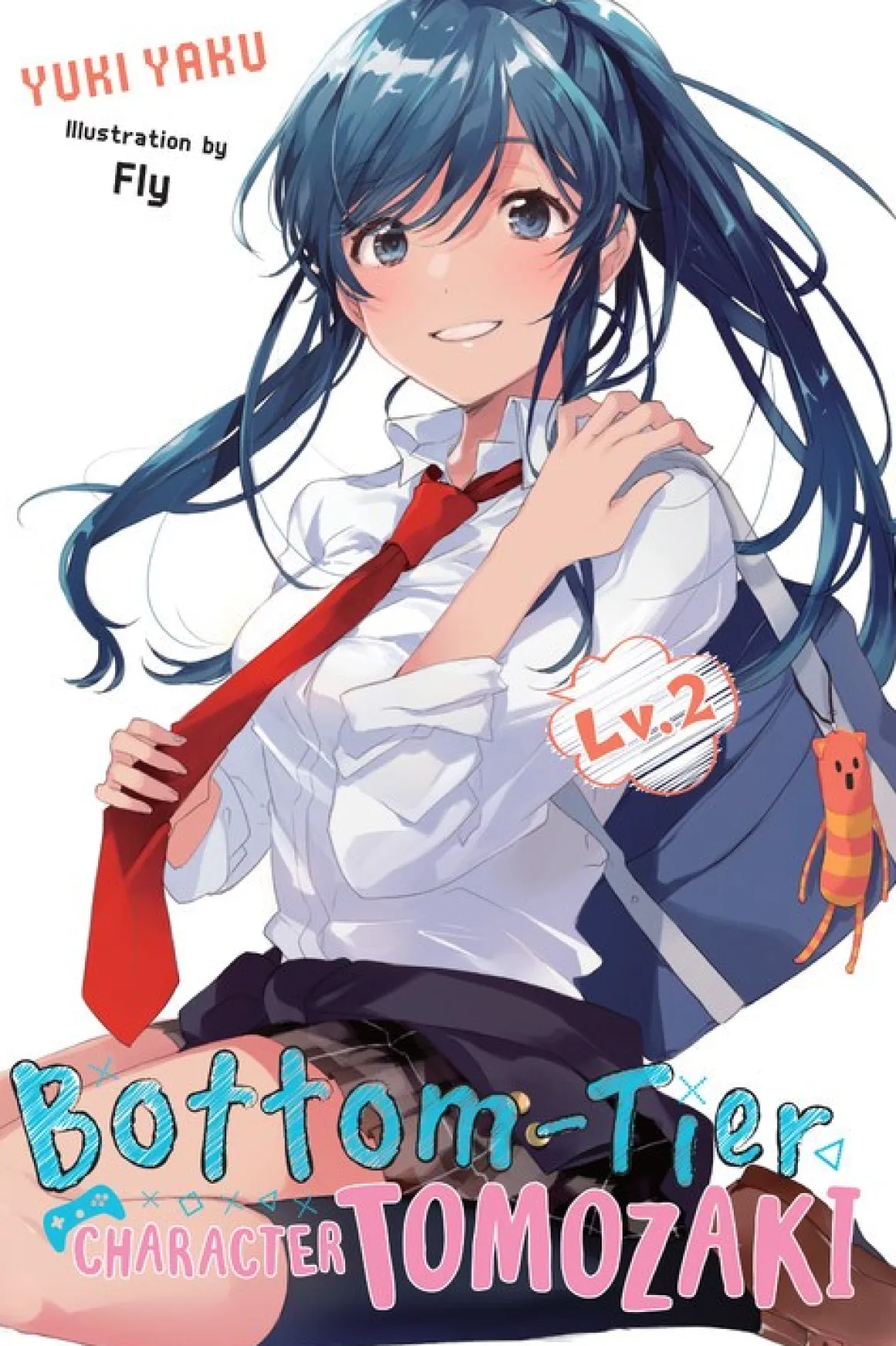 Bottom-Tier Character Tomozaki Novel Volume 2