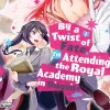 By a Twist of Fate, I'm Attending the Royal Academy in Disguise Novel Volume 1