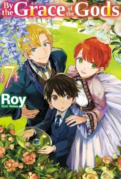 By the Grace of the Gods Novel Volume 7