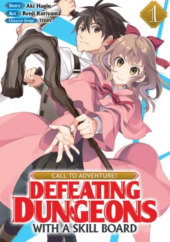 CALL TO ADVENTURE! Defeating Dungeons with a Skill Board Manga Volume 1