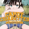 CANDY AND CIGARETTES Manga Volume 1