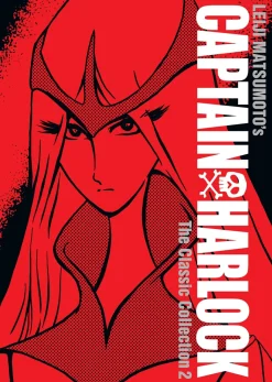 Captain Harlock: The Classic Collection Manga Volume 2 (Hardcover)