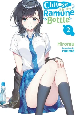 Chitose Is In the Ramune Bottle Novel Volume 2