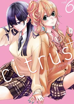 Citrus+ Manga Volume 6