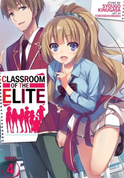 Classroom of the Elite Novel Volume 4