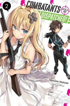 Combatants Will Be Dispatched! Novel Volume 2