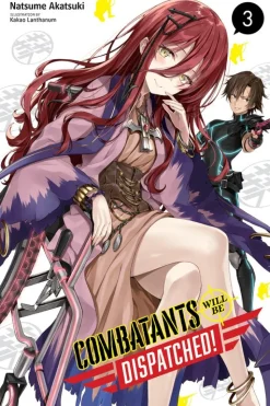 Combatants Will Be Dispatched! Novel Volume 3