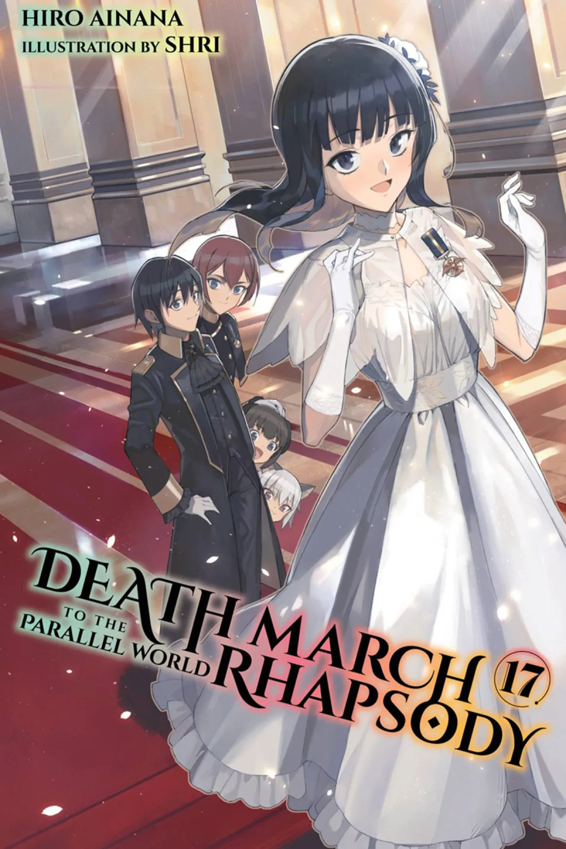 Death March to the Parallel World Rhapsody Novel Volume 17