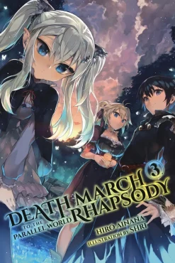 Death March to the Parallel World Rhapsody Novel Volume 3