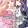 Didn't I Say to Make My Abilities Average in the Next Life?! Novel Volume 13