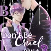 Don't Be Cruel: plus+ Manga Volume 3