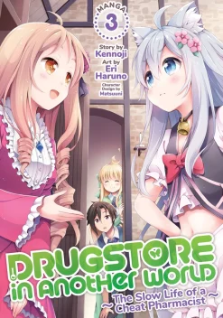 Drugstore in Another World: The Slow Life of a Cheat Pharmacist Manga Volume 3