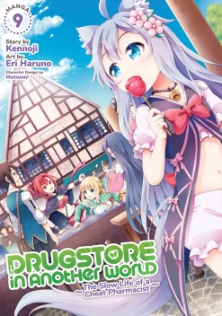 Drugstore in Another World: The Slow Life of a Cheat Pharmacist Manga Volume 9