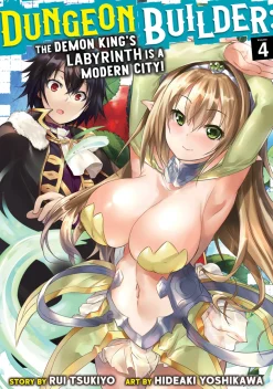 Dungeon Builder: The Demon King's Labyrinth is a Modern City! Manga Volume 4