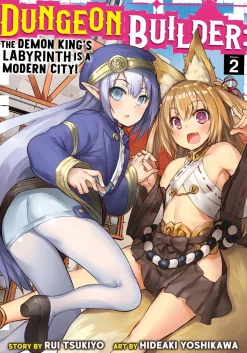 Dungeon Builder: The Demon King's Labyrinth is a Modern City! Manga Volume 2