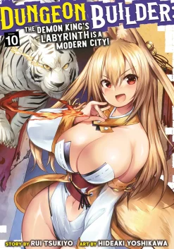 Dungeon Builder: The Demon King's Labyrinth is a Modern City! Manga Volume 10