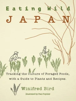 Eating Wild Japan