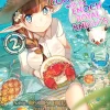 Expedition Cooking with the Enoch Royal Knights Novel Volume 2