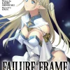 Failure Frame: I Became the Strongest and Annihilated Everything With Low-Level Spells Novel Volume 9